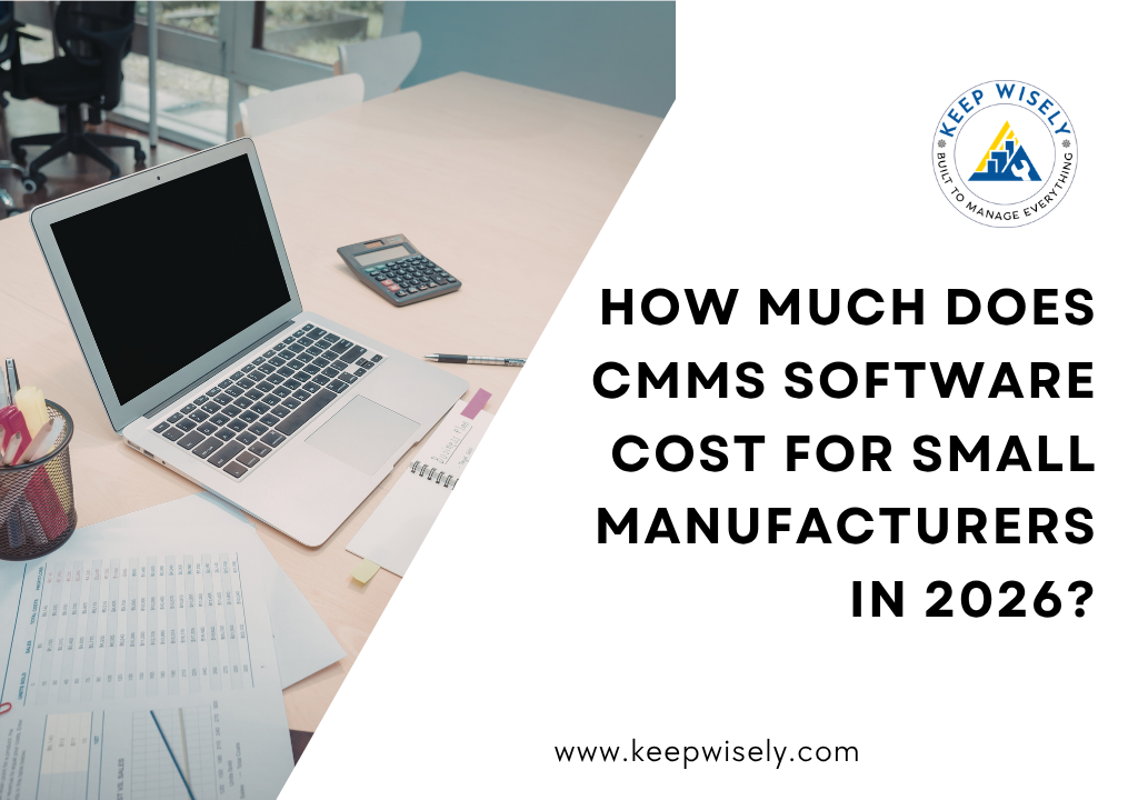How Much Does CMMS Software Cost for Small Manufacturers in 2026?
